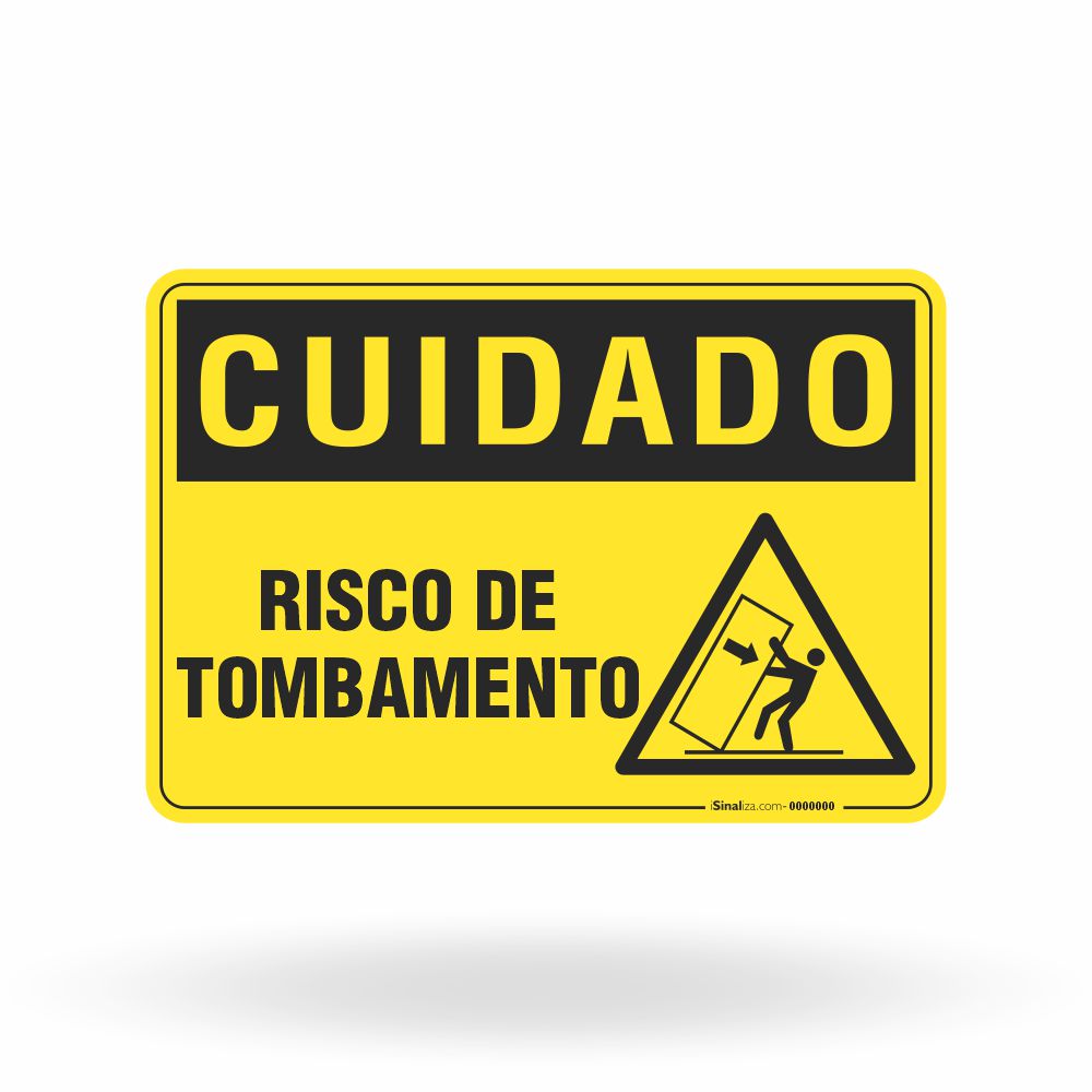 Placa Cuidado - Risco de Tombamento