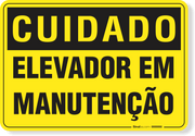 Placa Cuidado  Elevador Em Manutenção S3