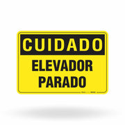 Placa Cuidado - Elevador Parado