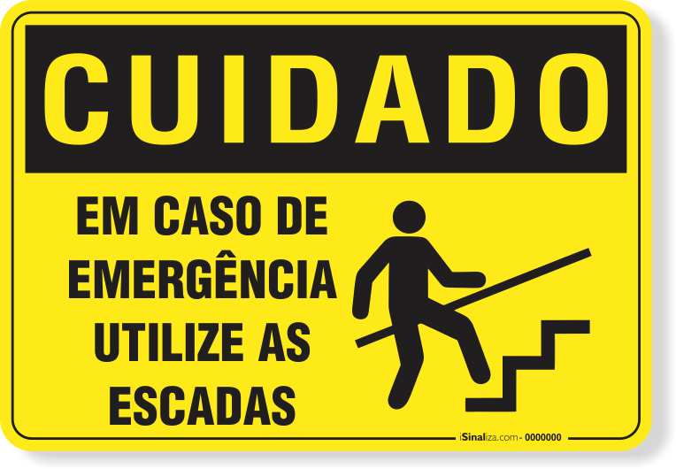 Placa Cuidado Em Caso De Emergência Utilize As Escadas