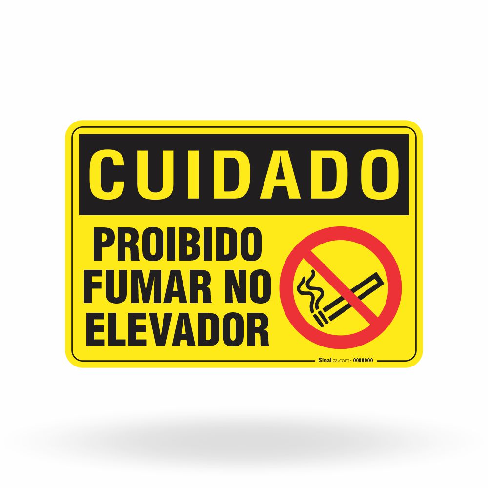 Placa Cuidado - Proibido Fumar Neste Elevador