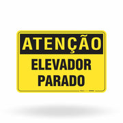 Placa Atenção - Elevador Parado