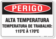 Placa Perigo Alta Temperatura Temperatura De Trabalho 115ºc A 170ºc