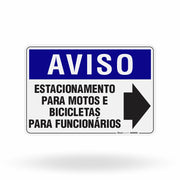 Placa Aviso - Estacionamento para Motos e Bicicletas para Funcionários