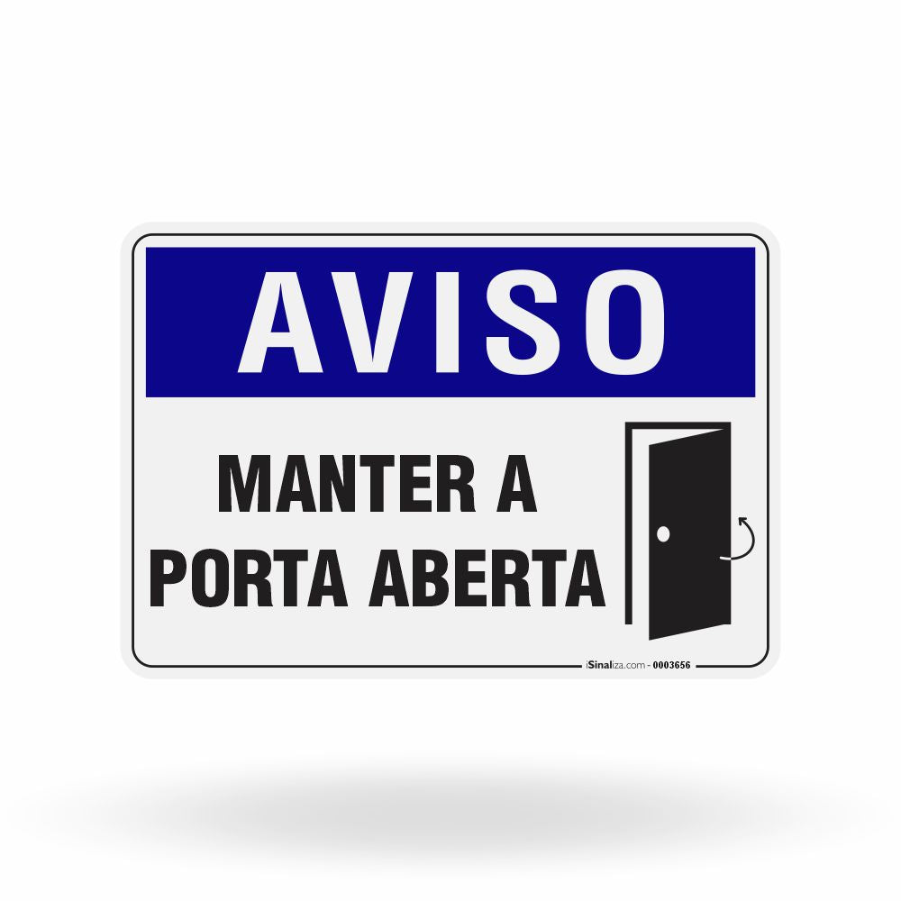 Placa Aviso - Manter a Porta Aberta