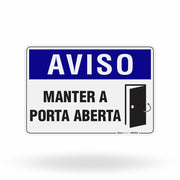 Placa Aviso - Manter a Porta Aberta