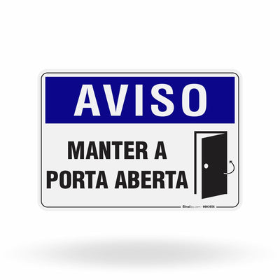 Placa Aviso - Manter a Porta Aberta