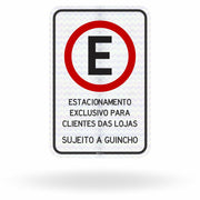 Placa Estacionamento Exclusivo para Clientes das Lojas