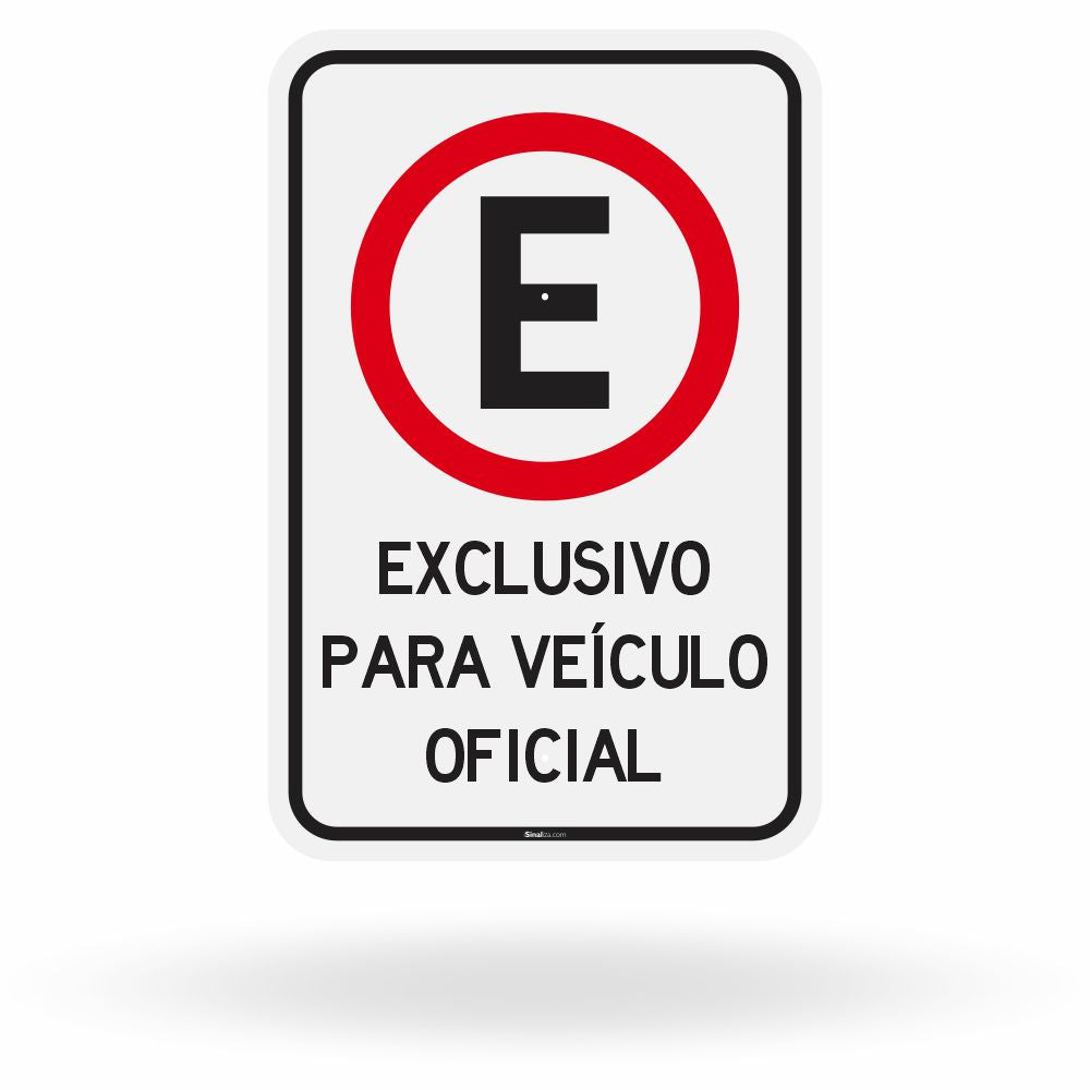Placa Estacionamento "Exclusivo para Veículo Oficial"