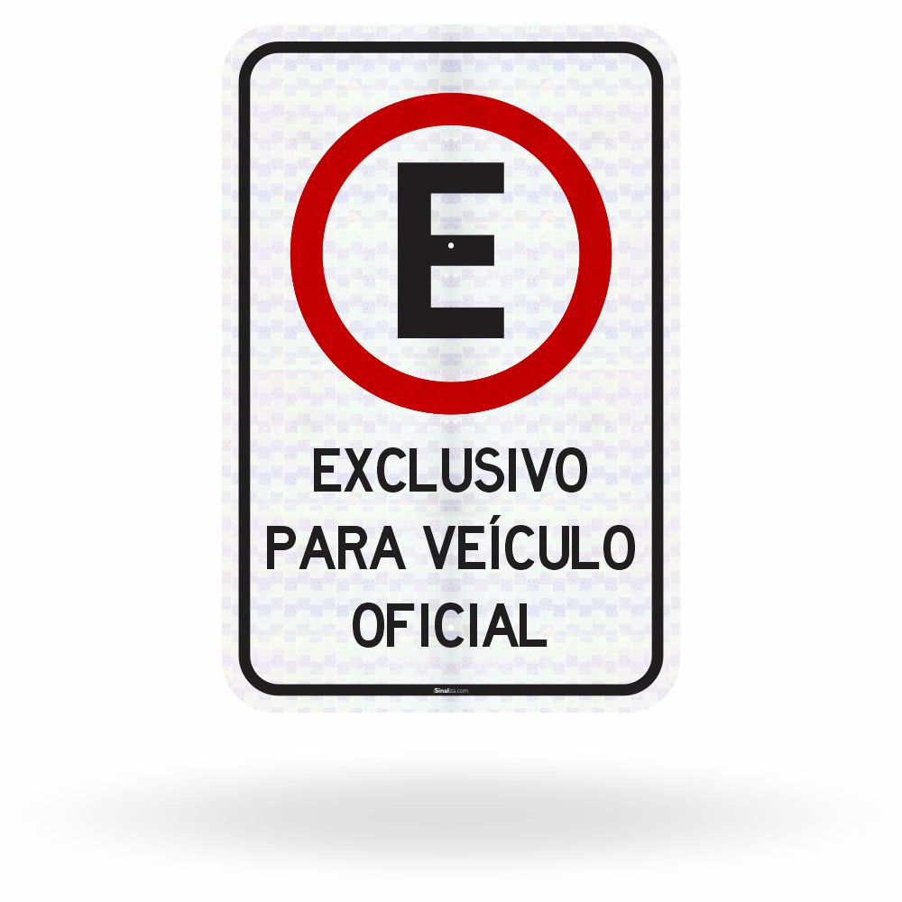 Placa Estacionamento "Exclusivo para Veículo Oficial"