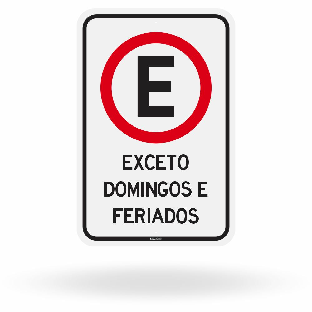 Placa Complementar - Exceto Domingos e Feriados