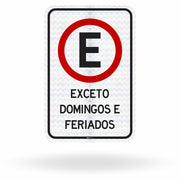 Placa Complementar - Exceto Domingos e Feriados