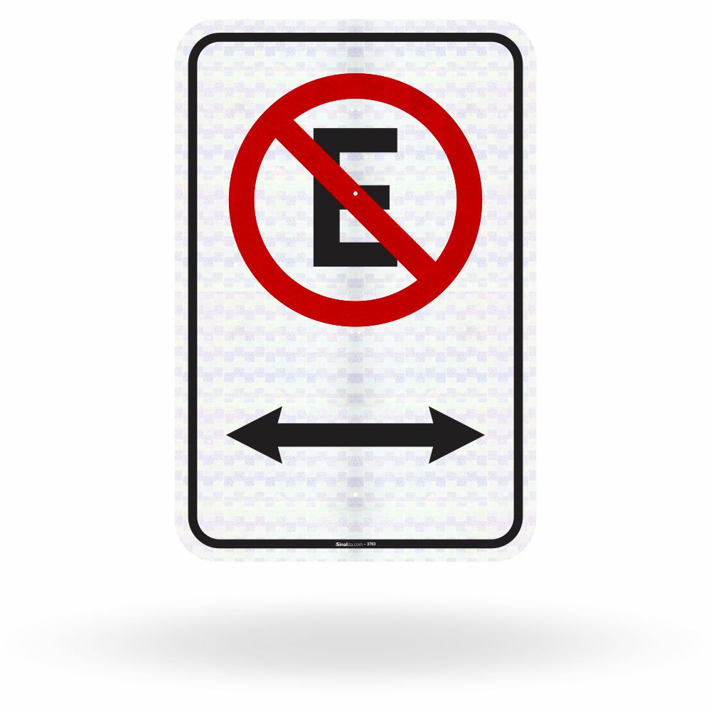 Placa Proibido Estacionar na Via - Setas Duplas (R-6a)