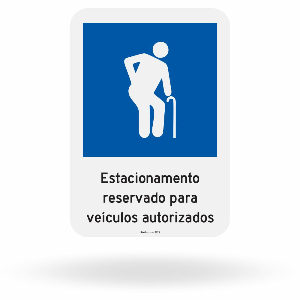 Placa Estacionamento Reservado para Idosos Autorizados - NBR 9050