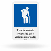 Placa Estacionamento Reservado para Idosos Autorizados - NBR 9050