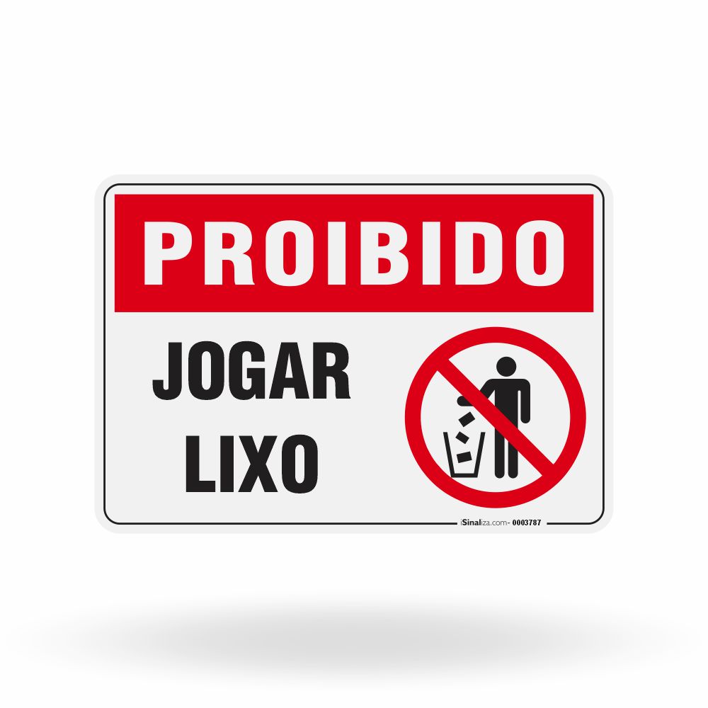 Placa Proibido - Jogar Lixo