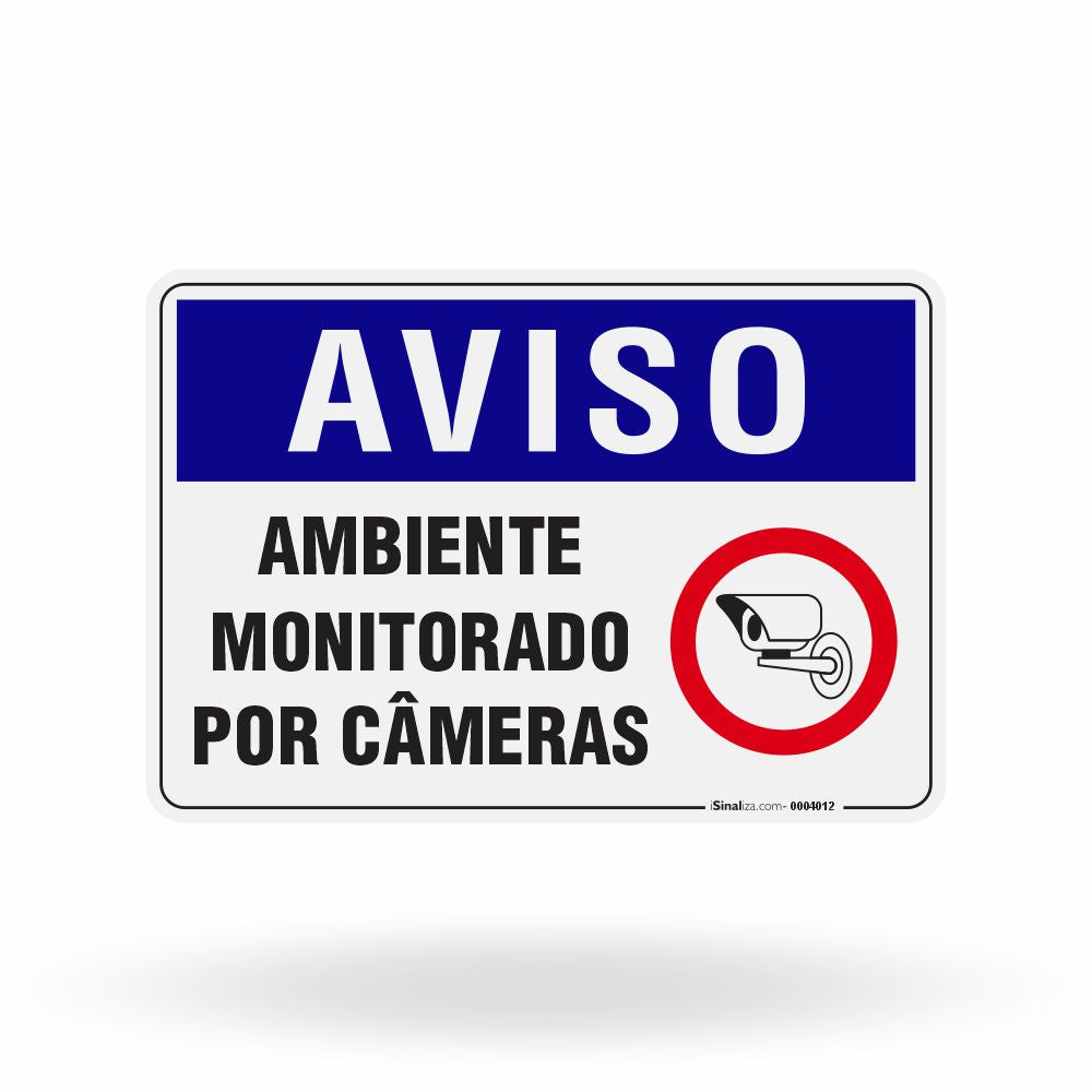 Placa Aviso - Ambiente Monitorado por Câmeras