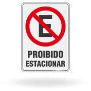 Placa "Proibido Estacionar" para Condomínios