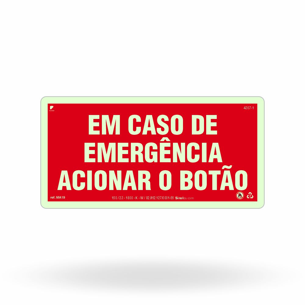 Placa de Alerta "Em Caso de Emergência Acionar o Botão" MA19 com ColorAdd
