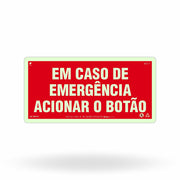 Placa de Alerta "Em Caso de Emergência Acionar o Botão" MA19 com ColorAdd
