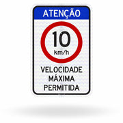 Placa Atenção Velocidade Máxima 10 km/h