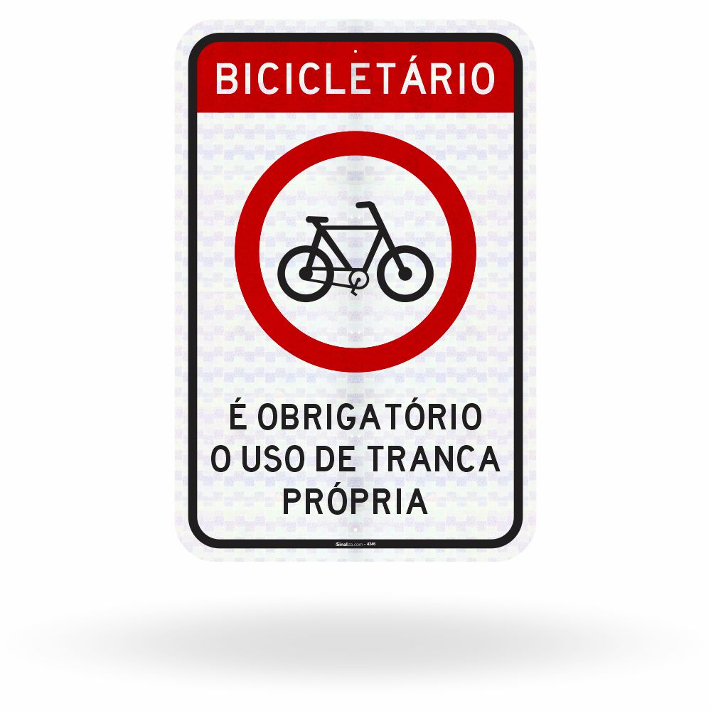 Placa Bicicletário: Obrigatório Uso de Tranca Própria