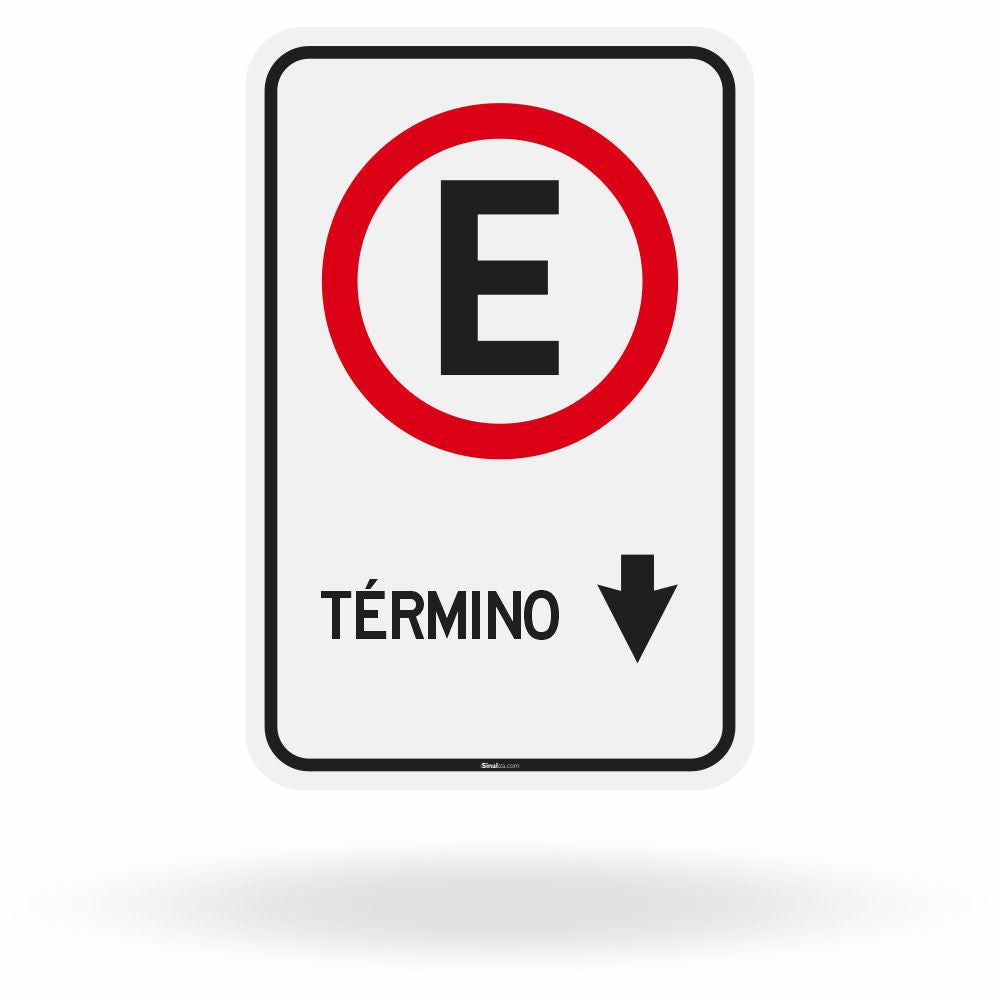 Placa Proibido Estacionar - Término (R-6a)