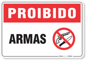 Placa Proibido Armas