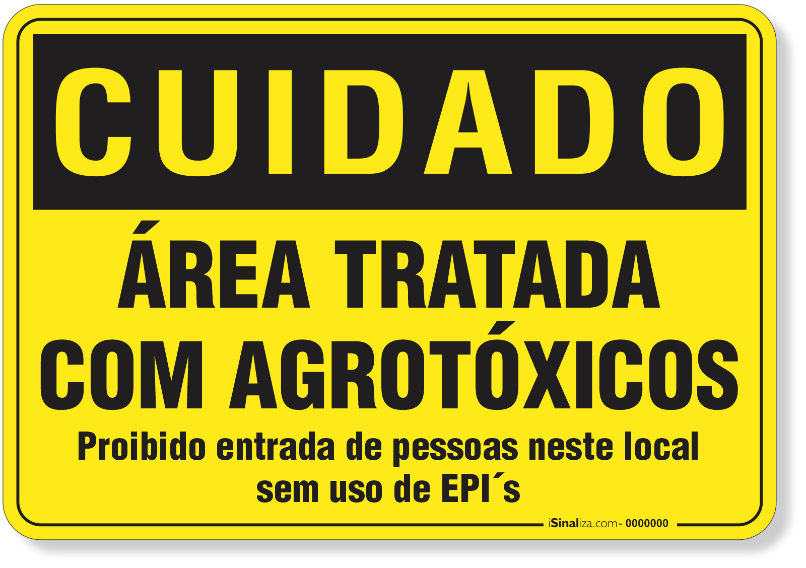 Placa Cuidado Área Tratada Com Agrotóxicos