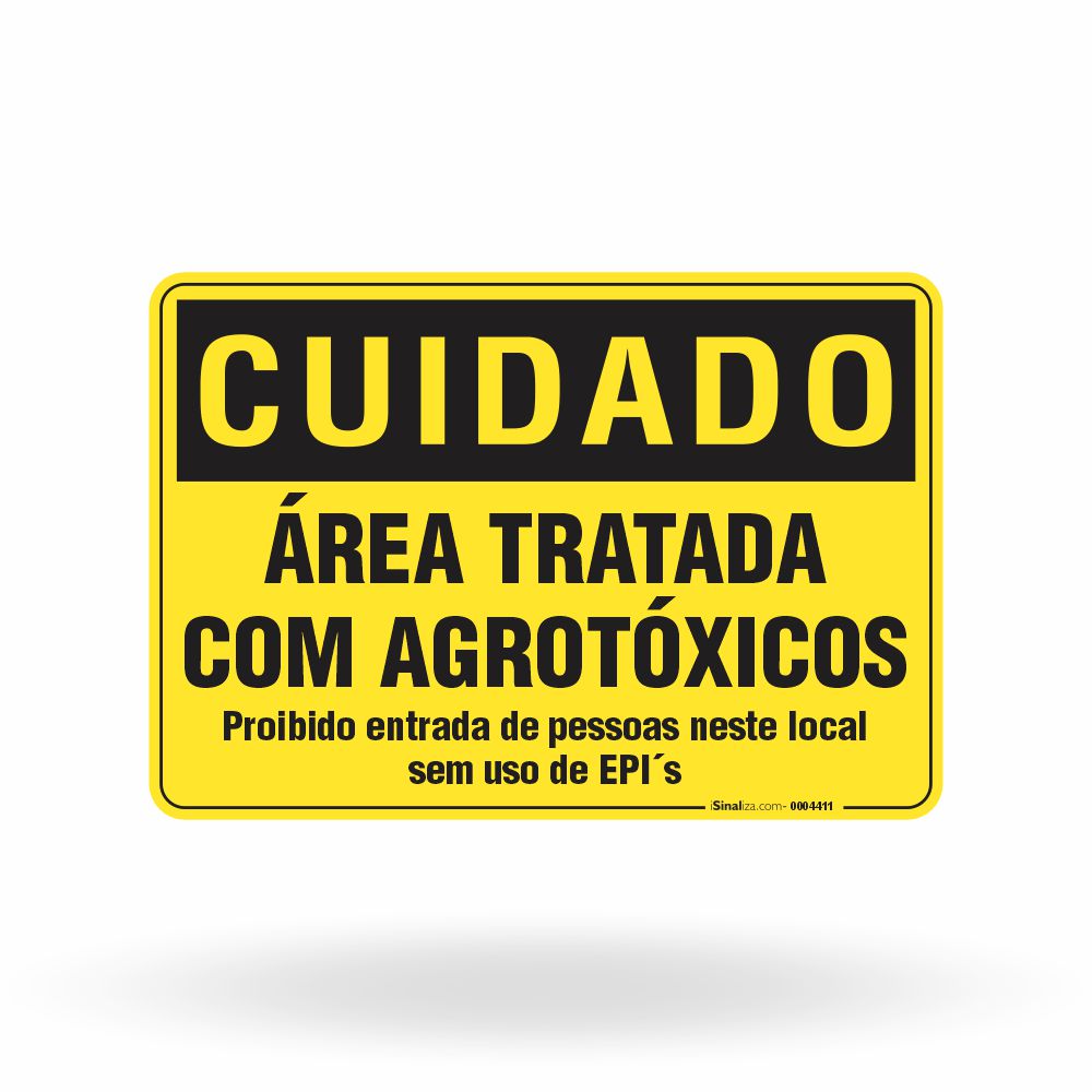 Placa Cuidado - Área Tratada com Agrotóxicos