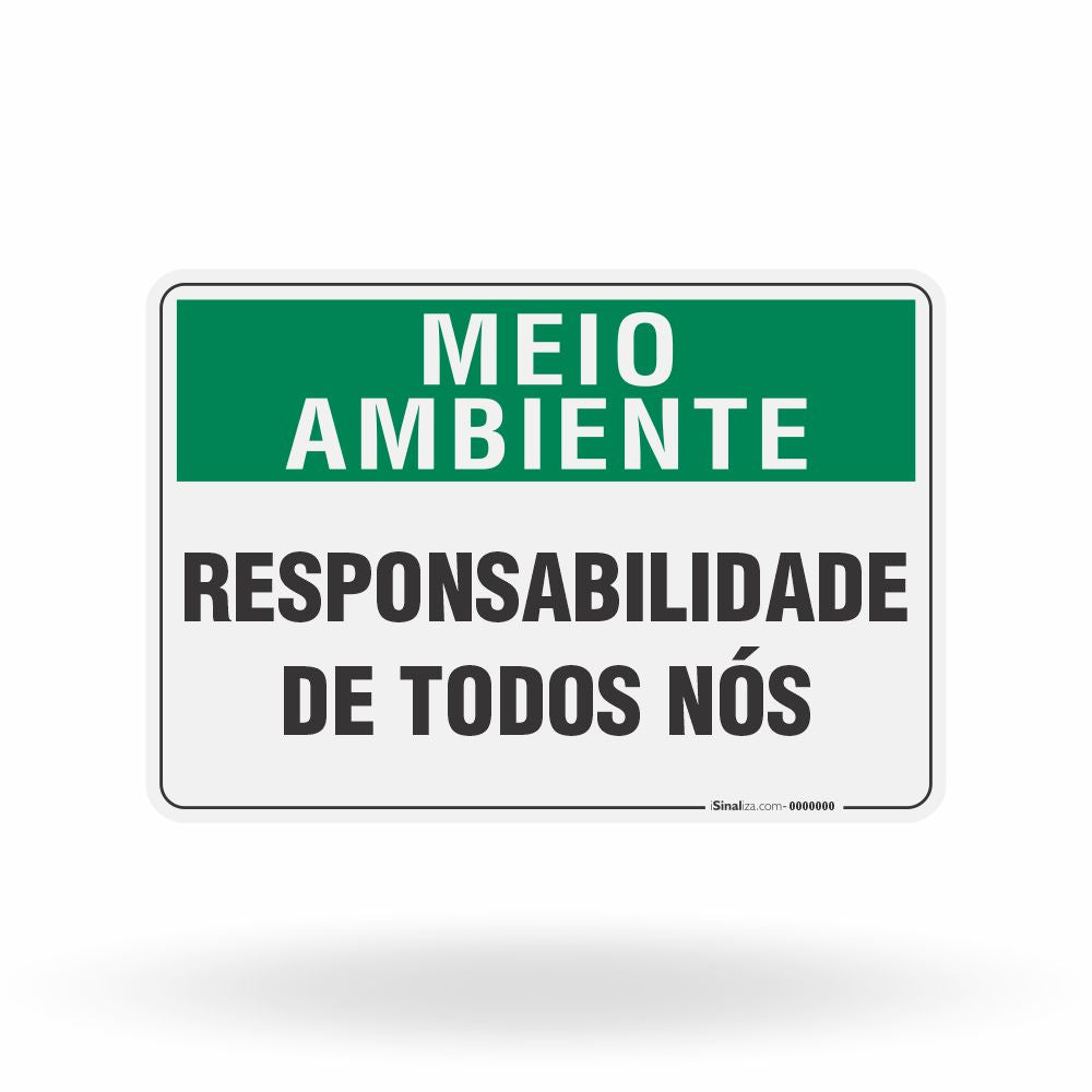 Placa Meio Ambiente - Responsabilidade De Todos Nós