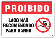 Placa Proibido Lago Não Recomendado Para Banho