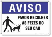 Placa Aviso Favor Recolher As Fezes Do Seu Cão