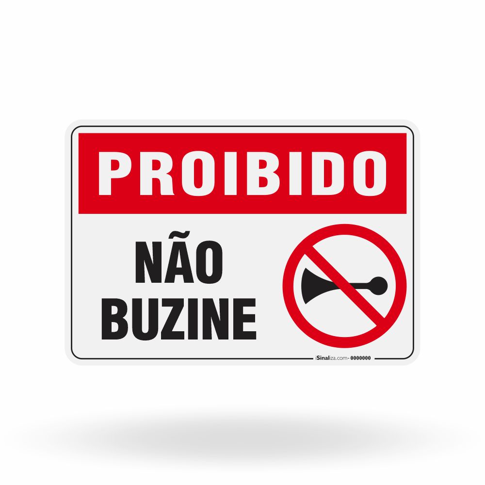 Placa Proibido - Não Buzine