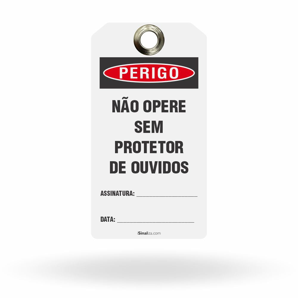 Etiqueta de Bloqueio LOTO "Perigo: Não Opere Sem Protetor de Ouvidos" (Embalagem com 14 unidades)