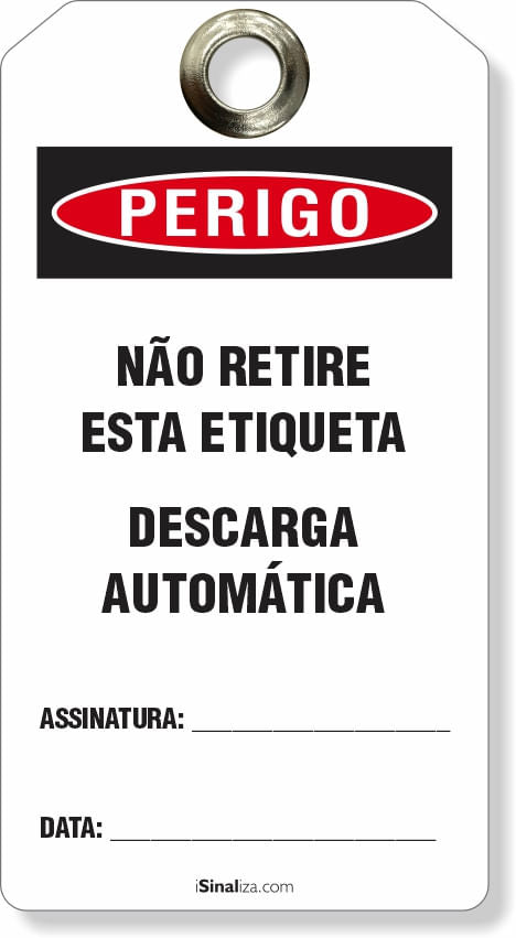 Etiqueta de Bloqueio LOTO "Perigo: Não Retire, Descarga Automática" (Embalagem com 14 unidades)