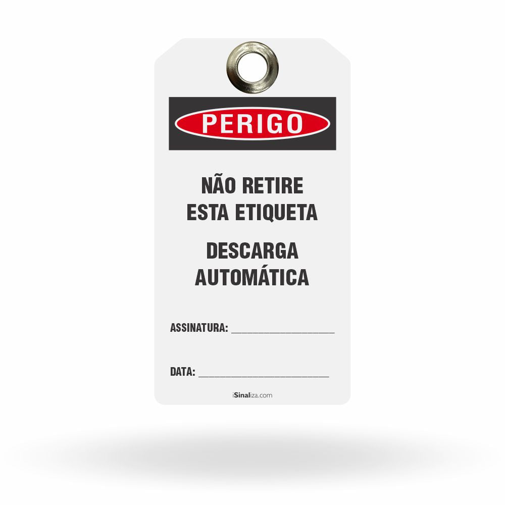 Etiqueta de Bloqueio LOTO "Perigo: Não Retire, Descarga Automática" (Embalagem com 14 unidades)