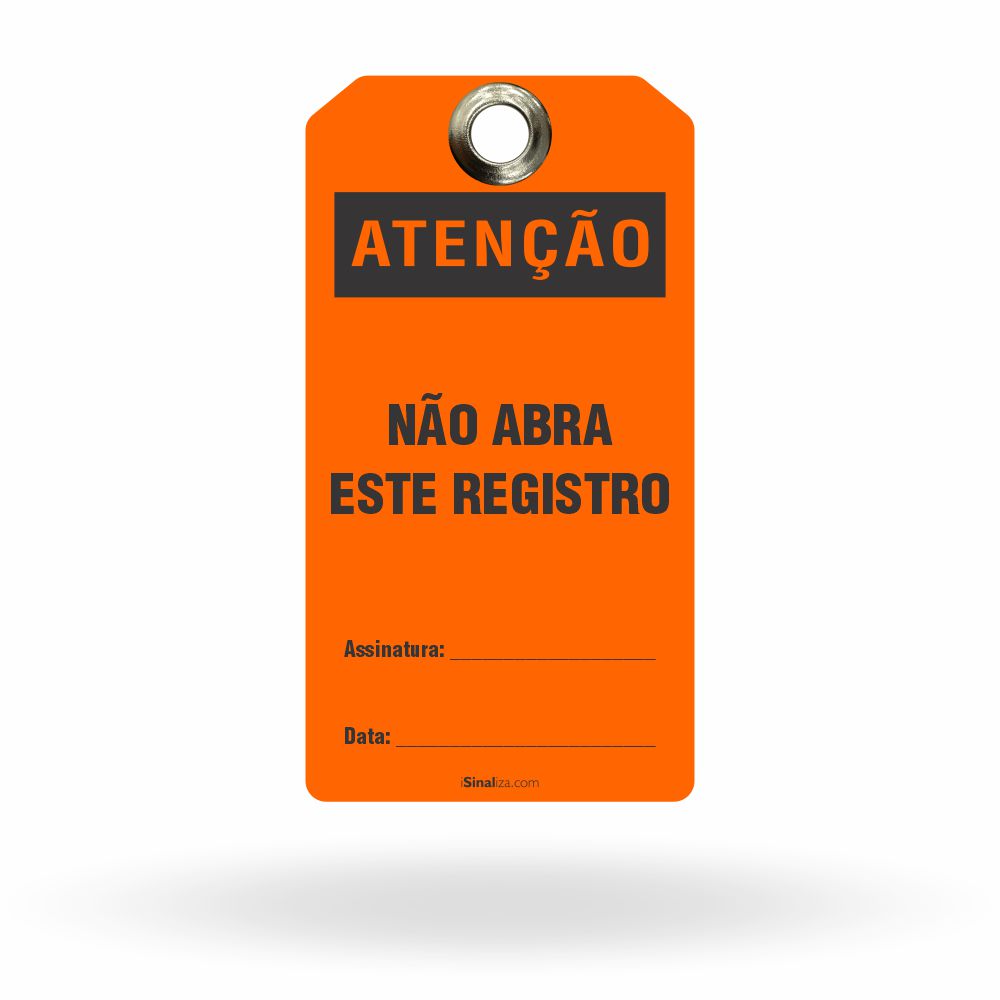 Etiqueta de Bloqueio LOTO "Atenção: Não Abra Este Registro" (Embalagem com 14 unidades)