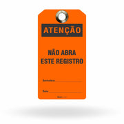 Etiqueta de Bloqueio LOTO "Atenção: Não Feche Este Registro" (Embalagem com 14 unidades)