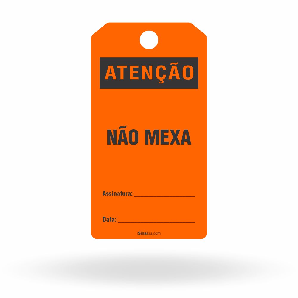 Etiqueta de Bloqueio LOTO "Atenção: Não Mexa" (Embalagem com 14 unidades)