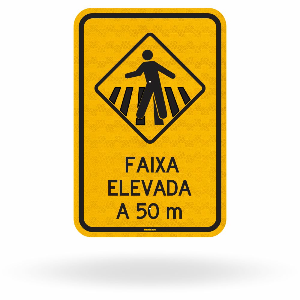 Placa Passagem de Pedestres com Faixa Elevada a 50 Metros (A-32b)