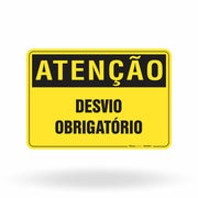 Placa Atenção - Desvio Obrigatório