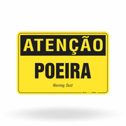Placa Atenção - Poeira