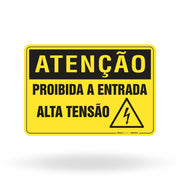 Placa Atenção - Proibida a Entrada Alta Tensão