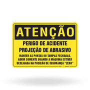 Placa Atenção - Perigo de Acidente Projeção de Abrasivo