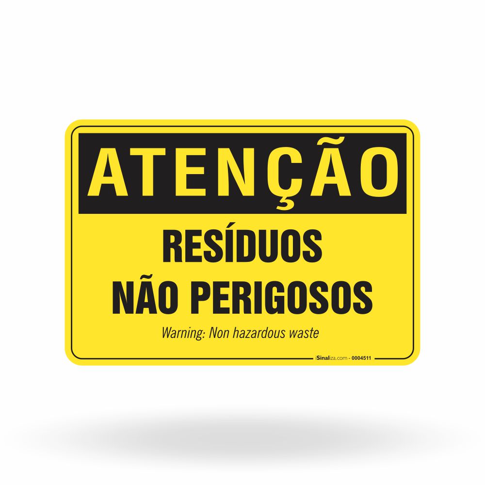 Placa Atenção - Resíduos Não Perigosos