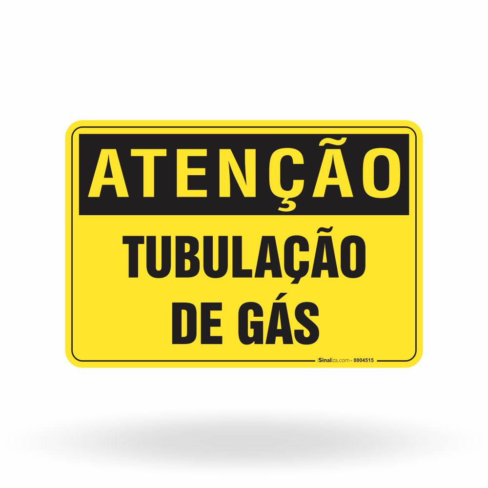 Placa Atenção - Tubulação de Gás