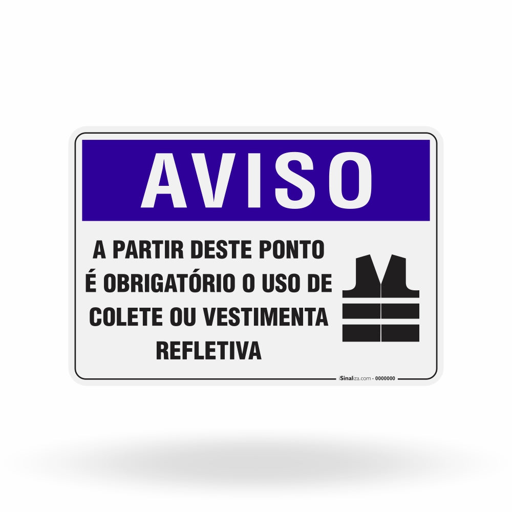 Placa Aviso - Obrigatório o Uso de Colete ou Vestimenta Refletiva
