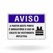 Placa Aviso - Obrigatório o Uso de Colete ou Vestimenta Refletiva