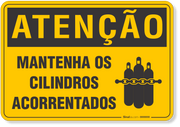 Placa de Atenção - Mantenha os Cilindros Acorrentados